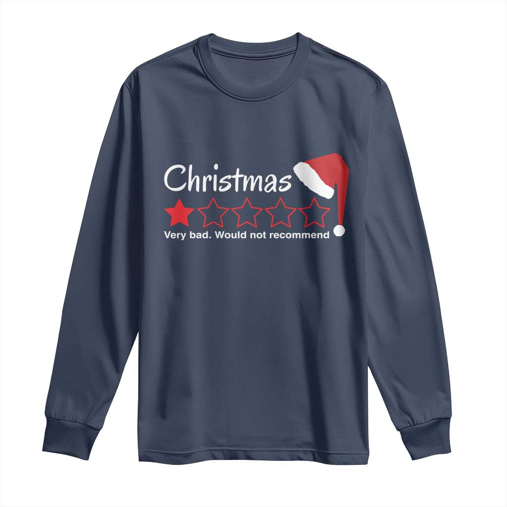Funny Christmas Bah Humbug Long Sleeve Shirt One Star Very Bad Would Not recommend TS09 Navy Print Your Wear