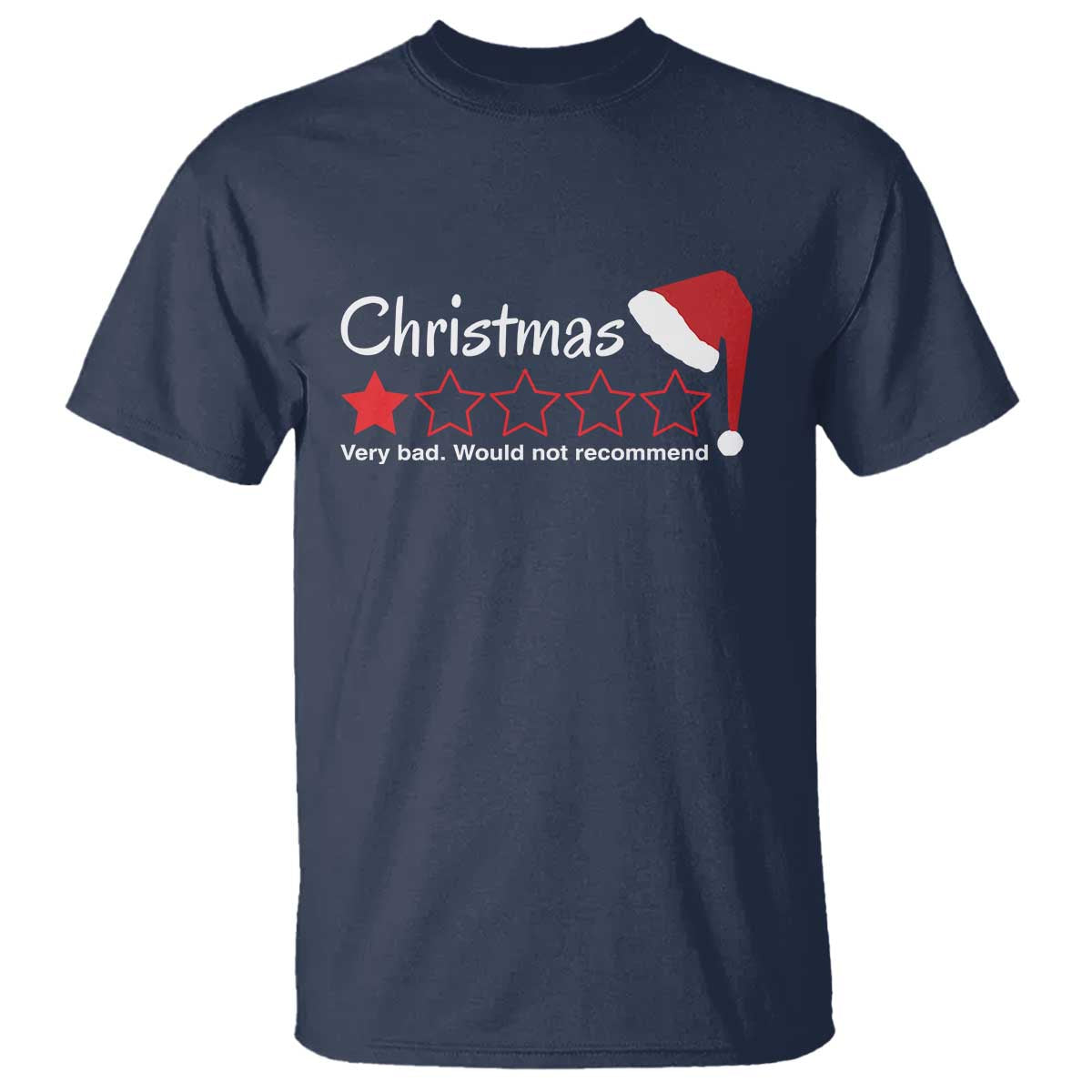 Funny Christmas Bah Humbug T Shirt One Star Very Bad Would Not recommend TS09 Navy Print Your Wear
