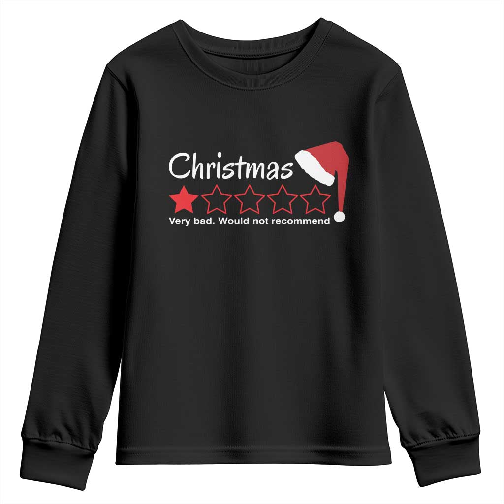 Funny Christmas Bah Humbug Youth Sweatshirt One Star Very Bad Would Not recommend TS09 Black Print Your Wear