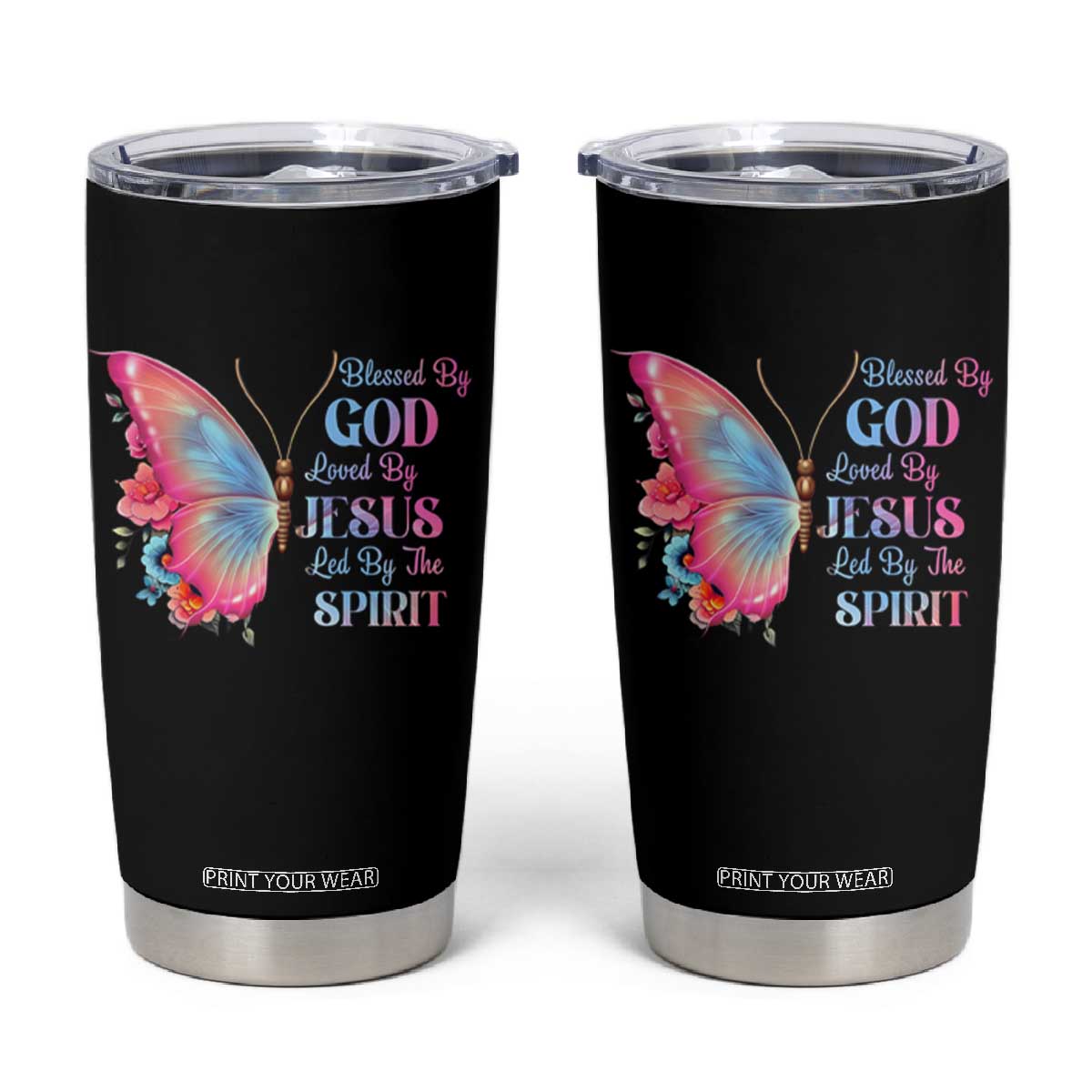Christian Tumbler Cup Blessed By God Loved By Jesus Led By The Spirit TS09 Black Print Your Wear