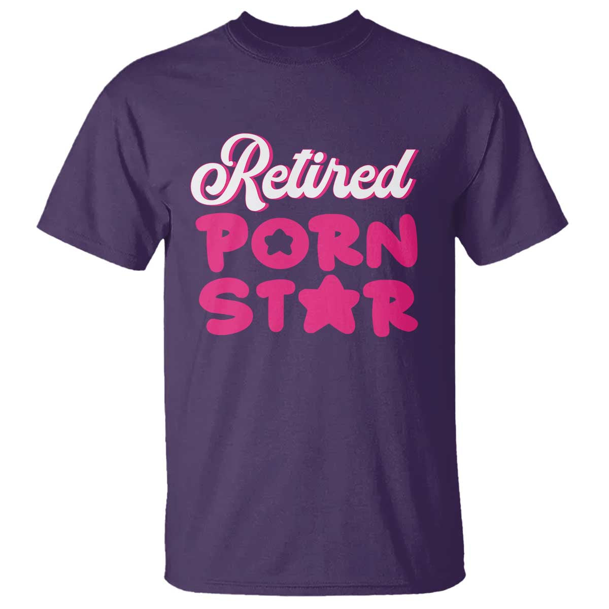 Funny Naughty Adult Humor Retirement T Shirt Retired P0rn Star TS09 Purple Print Your Wear