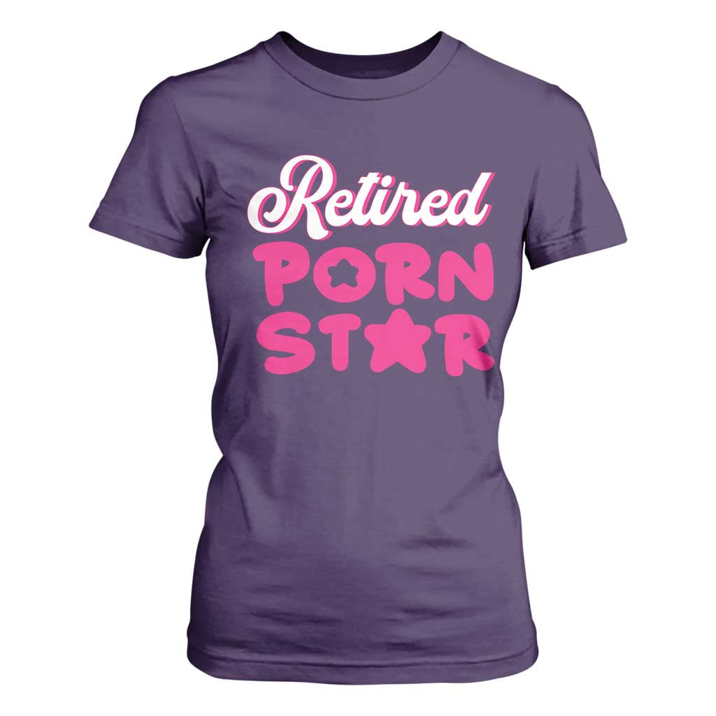 Funny Naughty Adult Humor Retirement T Shirt For Women Retired P0rn Star TS09 Purple Print Your Wear