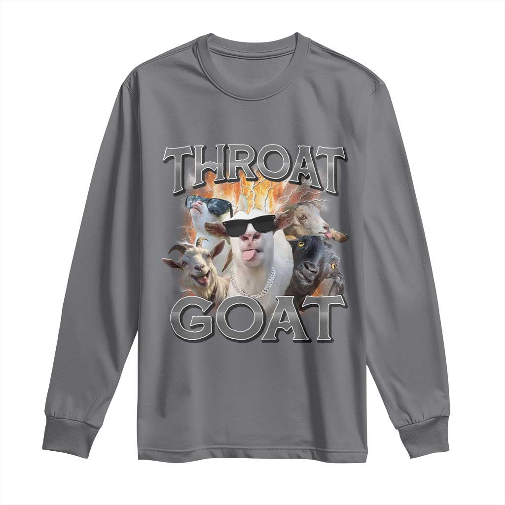 Throat Goat Funny Offensive Adult Humor Bootleg Long Sleeve Shirt TS09 Charcoal Print Your Wear