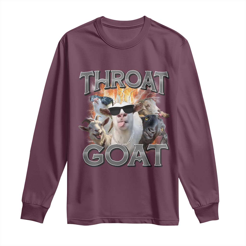 Throat Goat Funny Offensive Adult Humor Bootleg Long Sleeve Shirt TS09 Maroon Print Your Wear