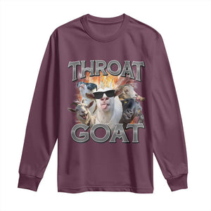 Throat Goat Funny Offensive Adult Humor Bootleg Long Sleeve Shirt TS09 Maroon Print Your Wear
