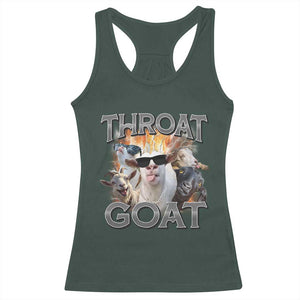 Throat Goat Funny Offensive Adult Humor Bootleg Racerback Tank Top TS09 Dark Forest Green Print Your Wear
