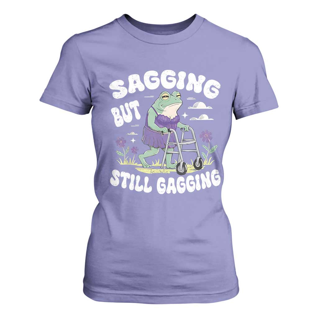 Funny Frog Meme T Shirt For Women Sagging But Still Gagging Naughty Adult Humor TS09 Violet Print Your Wear