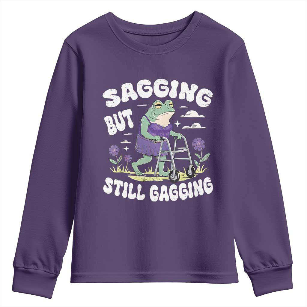Funny Frog Meme Youth Sweatshirt Sagging But Still Gagging Naughty Adult Humor TS09 Purple Print Your Wear