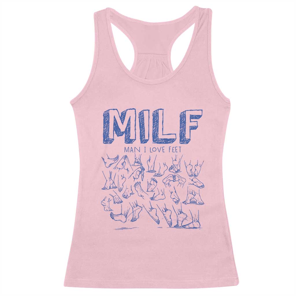 Funny MILF Man I Love Feet Racerback Tank Top TS09 Light Pink Print Your Wear