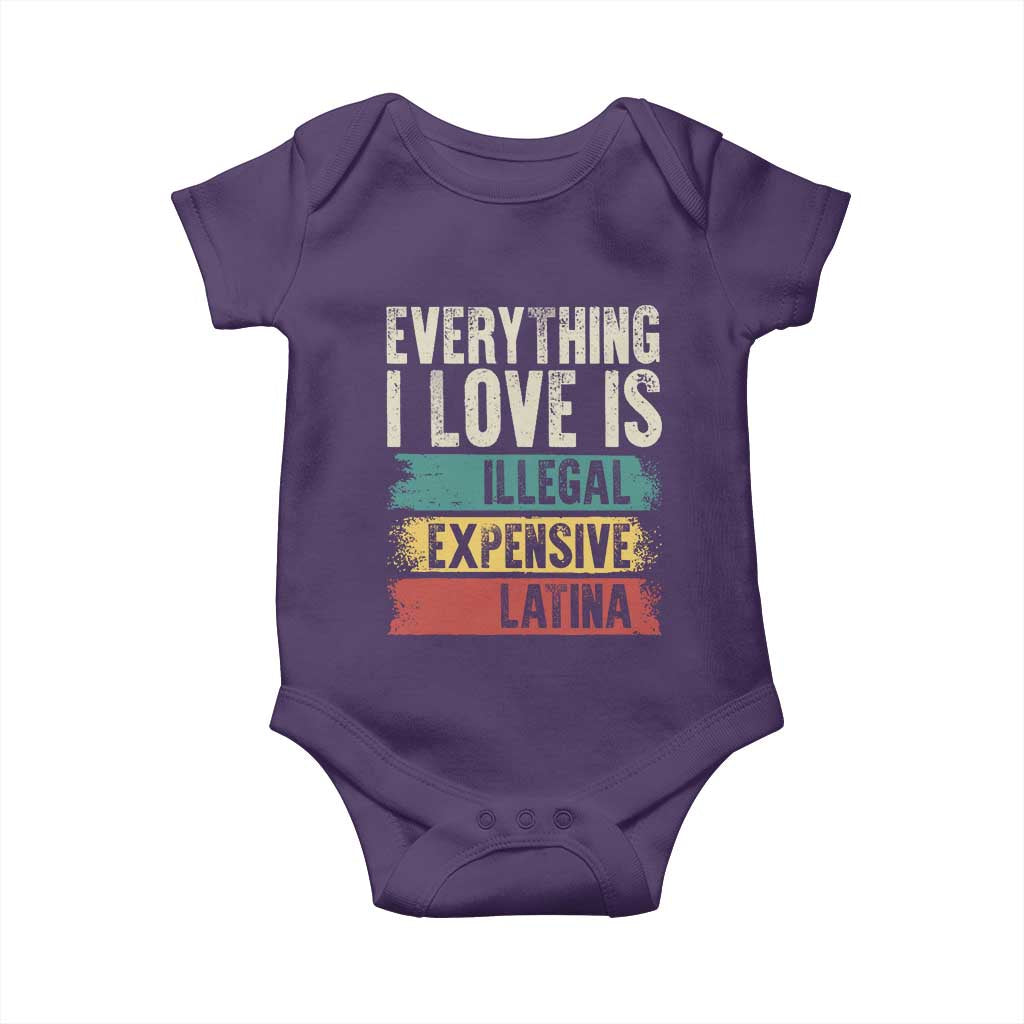 Everything I Love Is Illegal Expensive Or Latina Baby Onesie TS09 Purple Print Your Wear