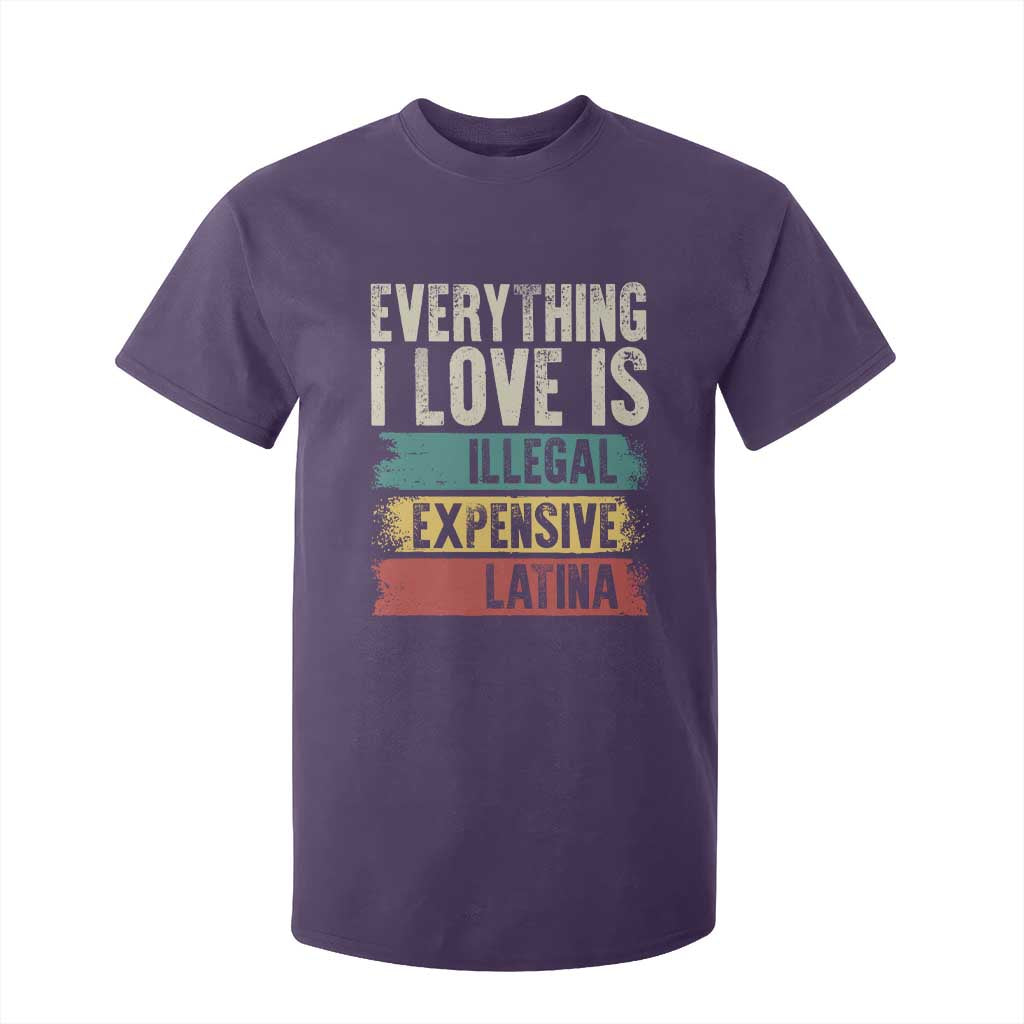 Everything I Love Is Illegal Expensive Or Latina T Shirt For Kid TS09 Purple Print Your Wear