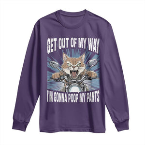 Funny Meme Long Sleeve Shirt Get Out of My Way Gonna Poop My Pants TS09 Purple Print Your Wear