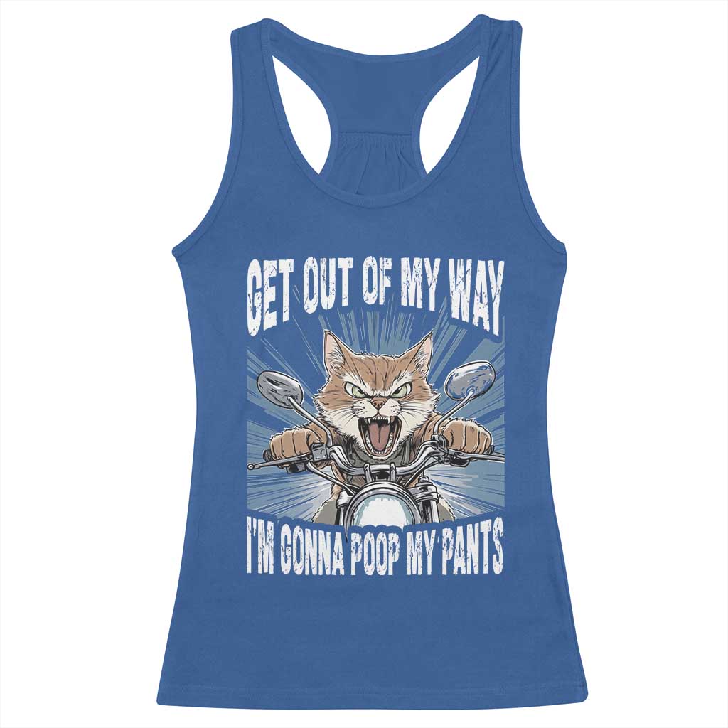 Funny Meme Racerback Tank Top Get Out of My Way Gonna Poop My Pants TS09 Royal Blue Print Your Wear