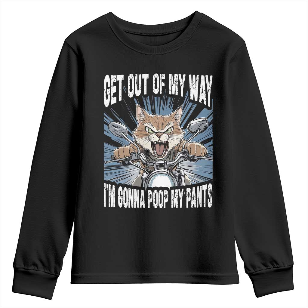 Funny Meme Youth Sweatshirt Get Out of My Way Gonna Poop My Pants TS09 Black Print Your Wear
