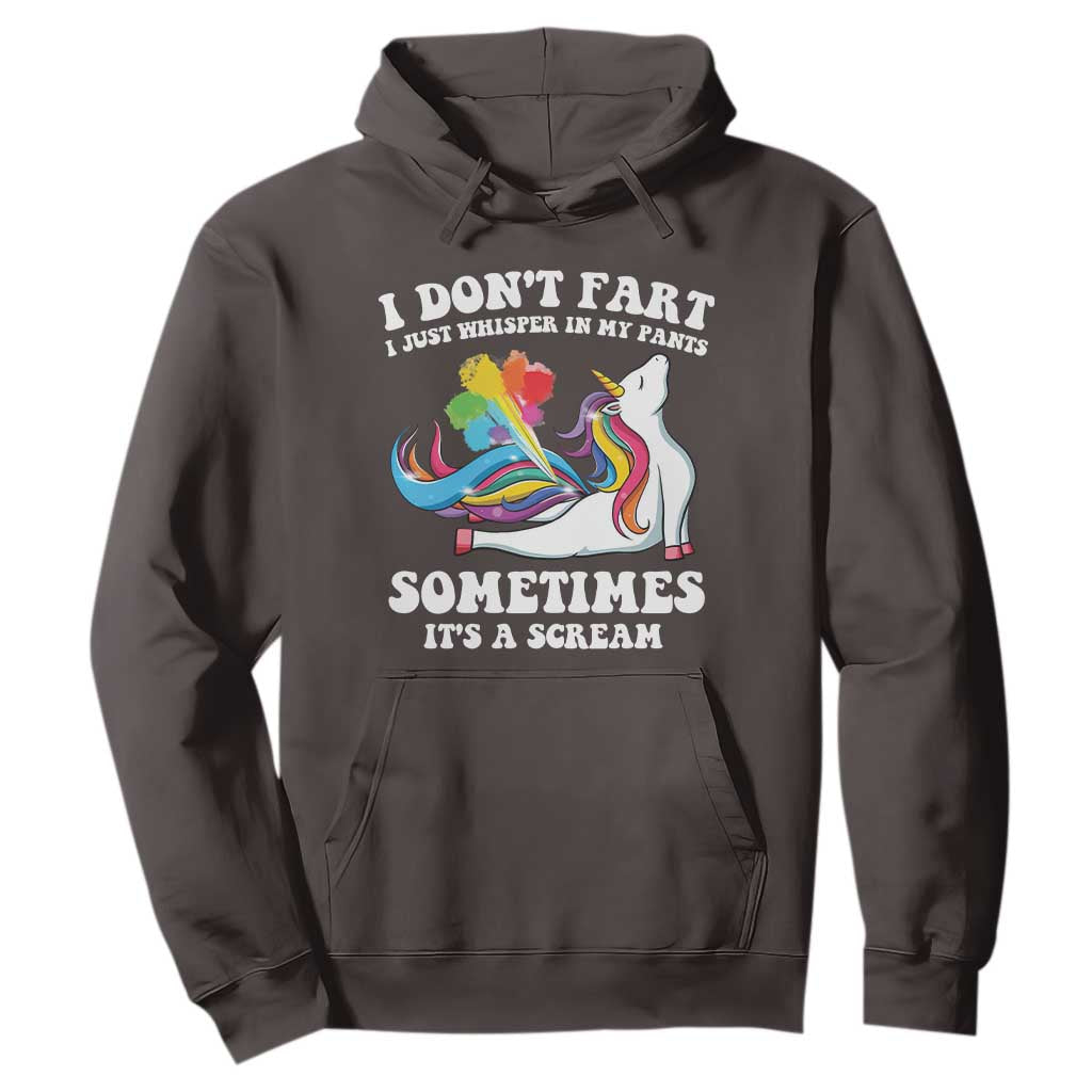 Funny I Don't Fart I Whisper In My Pants Hoodie TS09 Dark Chocolate Print Your Wear
