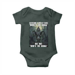 Funny Meme Wolf Alpha Baby Onesie Everyone Always Asks What's The Sigma But Not How's The Sigma TS09 Print Your Wear