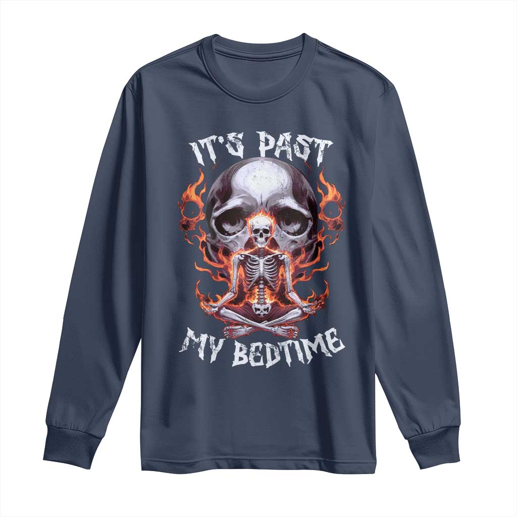Funny Skeleton Meme Long Sleeve Shirt It's Past My Bedtime TS09 Navy Print Your Wear
