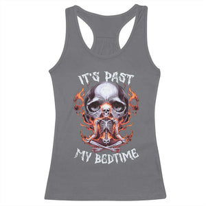 Funny Skeleton Meme Racerback Tank Top It's Past My Bedtime TS09 Charcoal Print Your Wear
