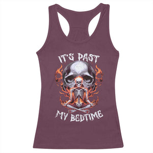Funny Skeleton Meme Racerback Tank Top It's Past My Bedtime TS09 Maroon Print Your Wear