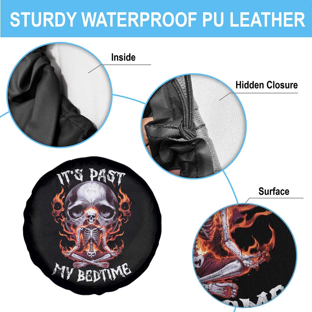Funny Skeleton Meme Spare Tire Cover It's Past My Bedtime TS09 Print Your Wear