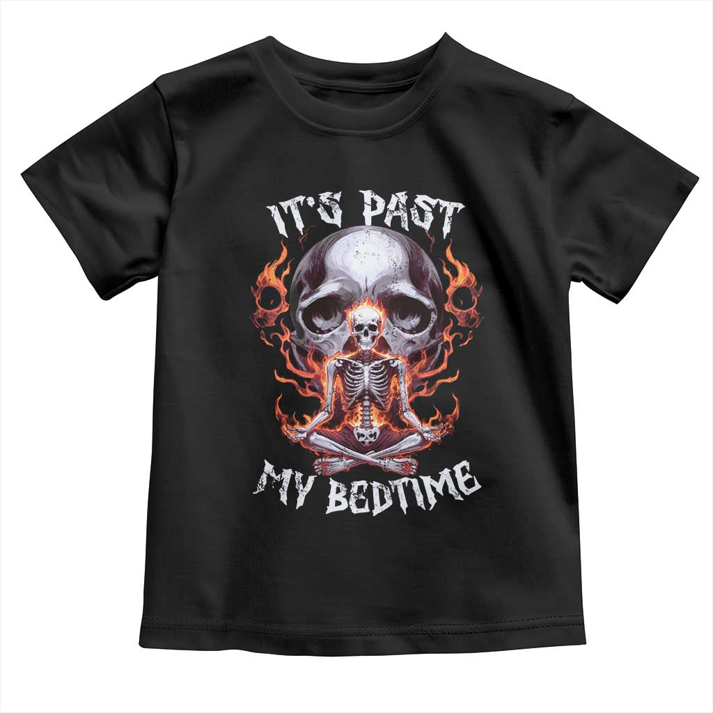 Funny Skeleton Meme Toddler T Shirt It's Past My Bedtime TS09 Black Print Your Wear