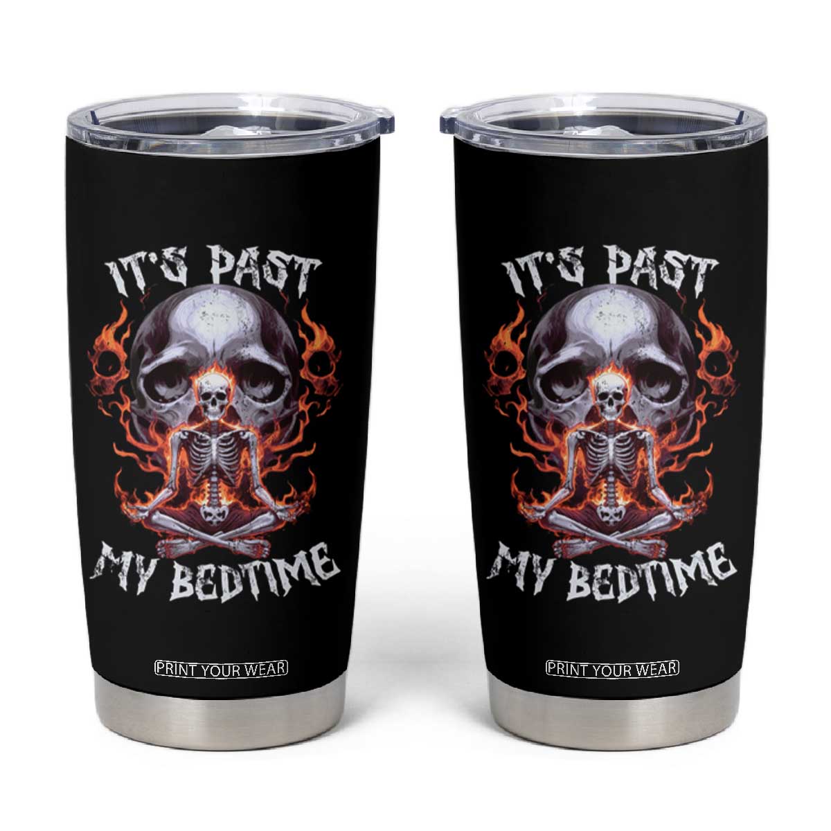 Funny Skeleton Meme Tumbler Cup It's Past My Bedtime TS09 Black Print Your Wear