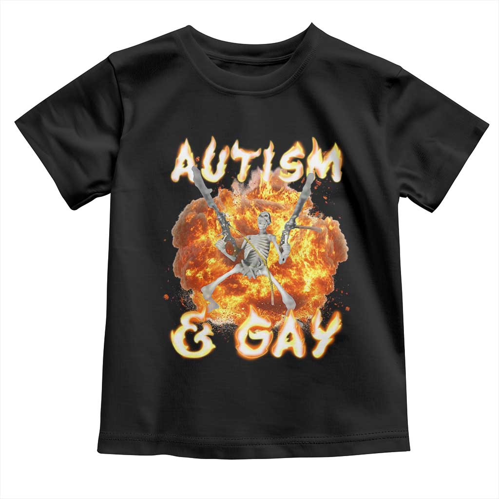 Funny Skeleton Meme Toddler T Shirt Autistic and Gay TS09 Black Print Your Wear