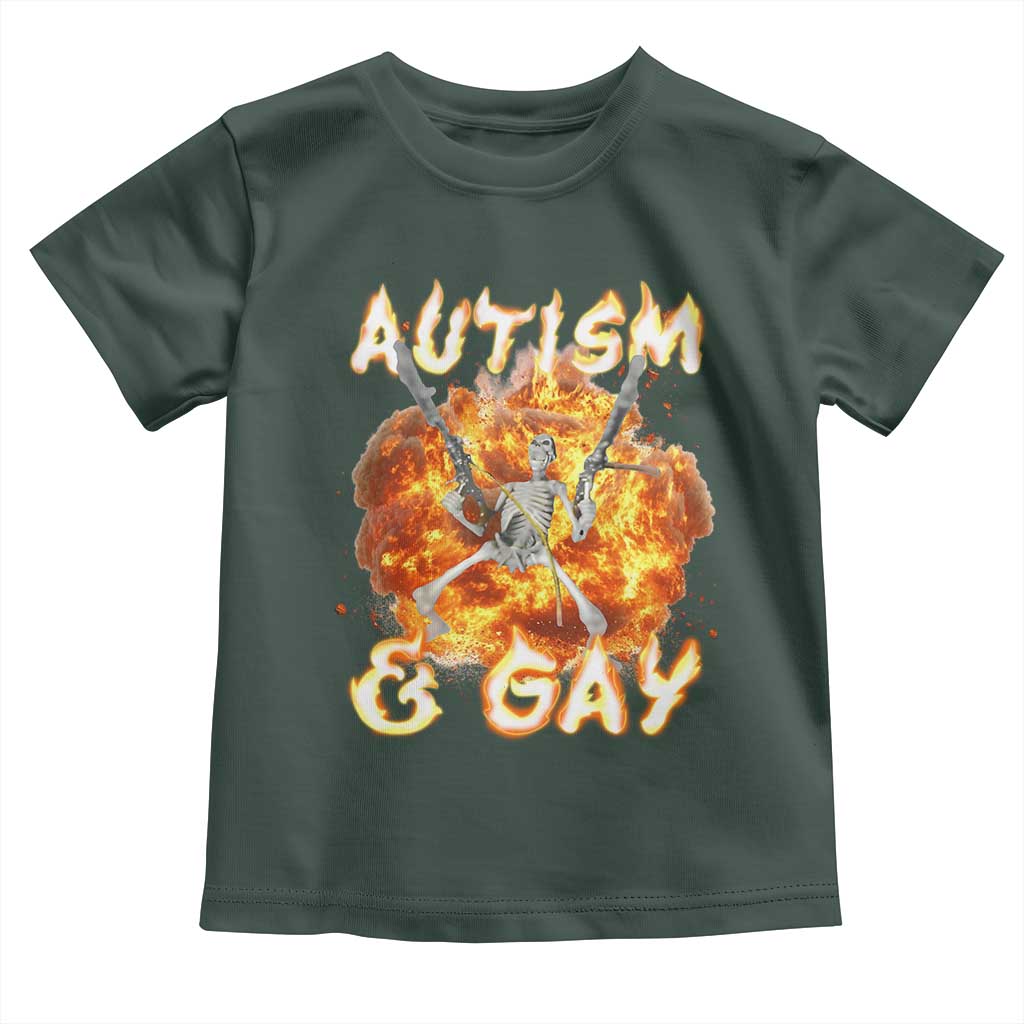 Funny Skeleton Meme Toddler T Shirt Autistic and Gay TS09 Dark Forest Green Print Your Wear