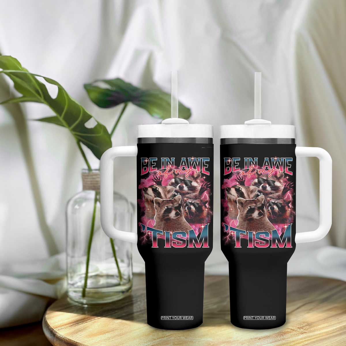Funny Meme Autistic Raccoon Tumbler With Handle Be In Awe Of My 'Tism TS09 Print Your Wear