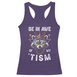 Funny Autistic Raccoon Racerback Tank Top Be In Awe Of My 'Tism TS09 Purple Print Your Wear