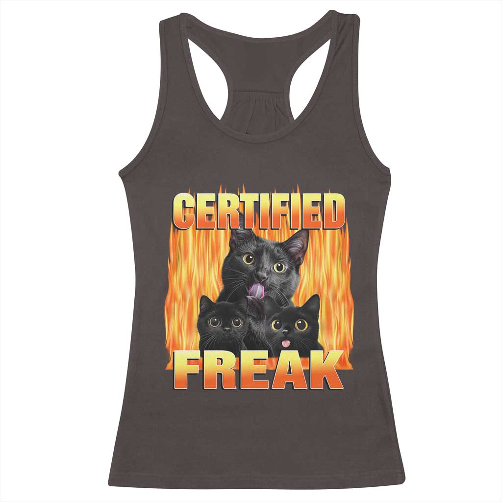 Funny Cat Meme Racerback Tank Top Certified Freak TS09 Dark Chocolate Print Your Wear