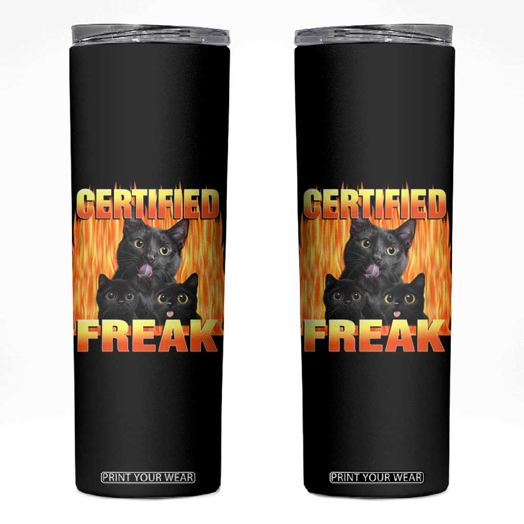 Funny Cat Meme Skinny Tumbler Certified Freak TS09 Black Print Your Wear