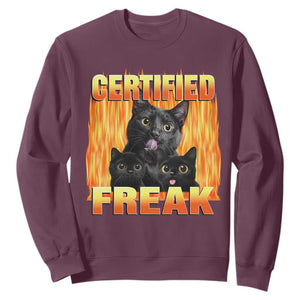 Funny Cat Meme Sweatshirt Certified Freak TS09 Maroon Print Your Wear