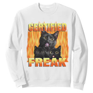 Funny Cat Meme Sweatshirt Certified Freak TS09 White Print Your Wear