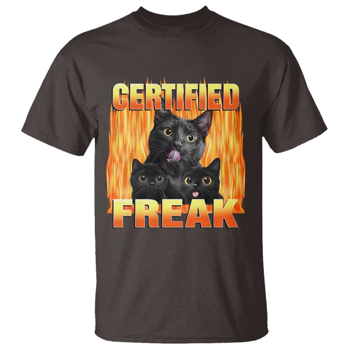 Funny Cat Meme T Shirt Certified Freak TS09 Dark Chocolate Print Your Wear