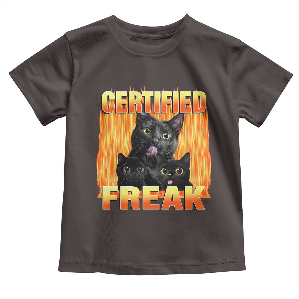 Funny Cat Meme Toddler T Shirt Certified Freak TS09 Dark Chocolate Print Your Wear