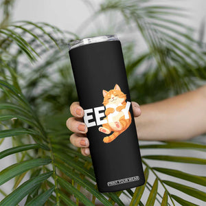 Funny Cat Meme Skinny Tumbler Eepy Cat Silly Sleepy Cat TS09 Print Your Wear