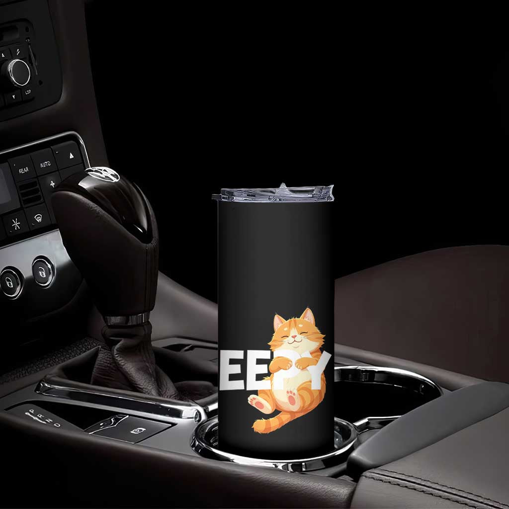 Funny Cat Meme Skinny Tumbler Eepy Cat Silly Sleepy Cat TS09 Print Your Wear
