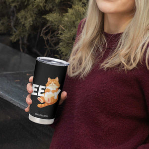 Funny Cat Meme Tumbler Cup Eepy Cat Silly Sleepy Cat TS09 Print Your Wear