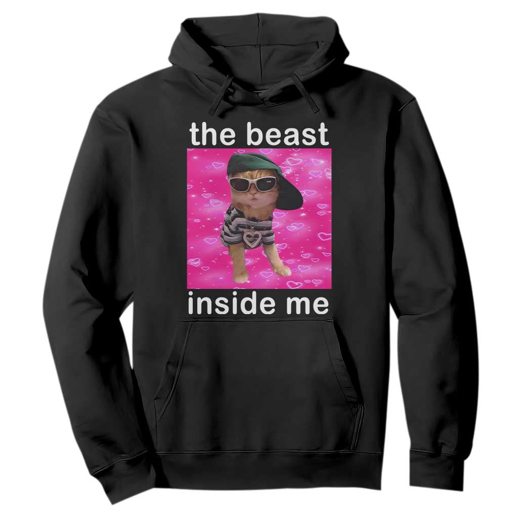 Funny Cat Meme Hoodie The Beast Inside Me TS09 Black Print Your Wear