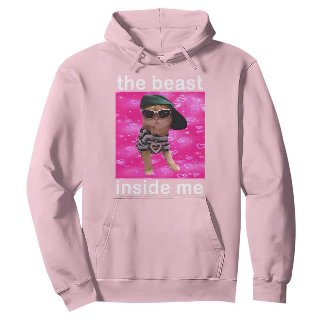 Funny Cat Meme Hoodie The Beast Inside Me TS09 Light Pink Print Your Wear