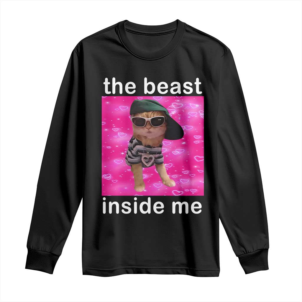 Funny Cat Meme Long Sleeve Shirt The Beast Inside Me TS09 Black Print Your Wear