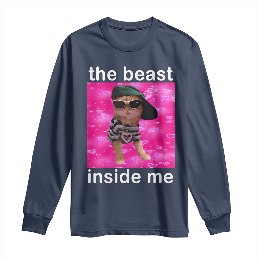 Funny Cat Meme Long Sleeve Shirt The Beast Inside Me TS09 Navy Print Your Wear