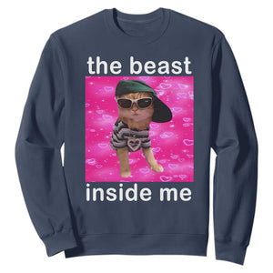 Funny Cat Meme Sweatshirt The Beast Inside Me TS09 Navy Print Your Wear