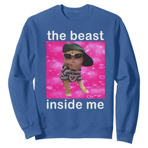 Funny Cat Meme Sweatshirt The Beast Inside Me TS09 Royal Blue Print Your Wear
