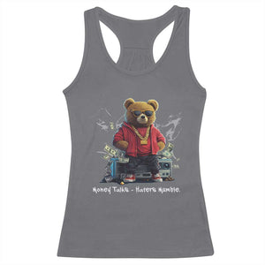 Teddy Fashion Hip Hop Racerback Tank Top Money talks Haters Mumble TS09 Charcoal Print Your Wear