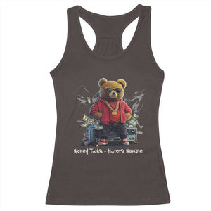 Teddy Fashion Hip Hop Racerback Tank Top Money talks Haters Mumble TS09 Dark Chocolate Print Your Wear