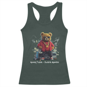 Teddy Fashion Hip Hop Racerback Tank Top Money talks Haters Mumble TS09 Dark Forest Green Print Your Wear