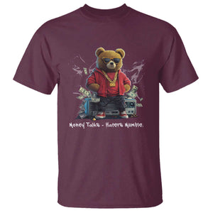 Teddy Fashion Hip Hop T Shirt Money talks Haters Mumble TS09 Maroon Print Your Wear
