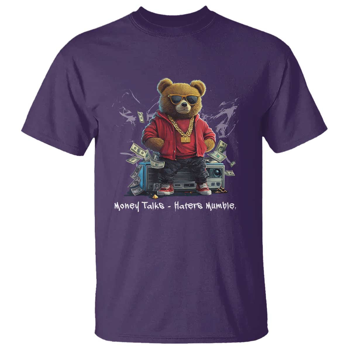 Teddy Fashion Hip Hop T Shirt Money talks Haters Mumble TS09 Purple Print Your Wear